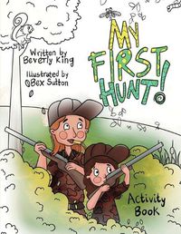 Cover image for My First Duck Hunt: Activity Book