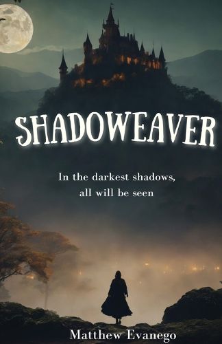 Cover image for Shadoweaver