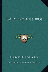 Cover image for Emily Bronte (1883)