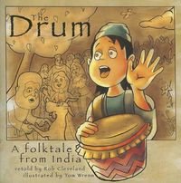 Cover image for The Drum: A Folktale from India