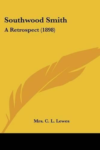 Southwood Smith: A Retrospect (1898)