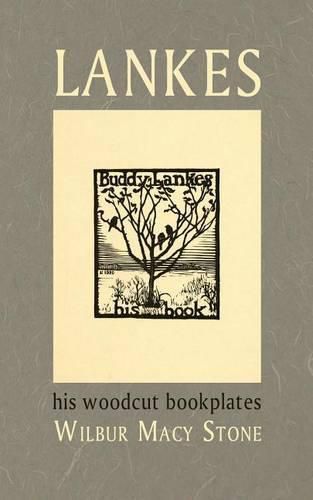 Cover image for Lankes, His Woodcut Bookplates