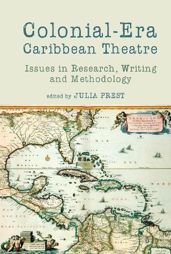 Cover image for Colonial-Era Caribbean Theatre