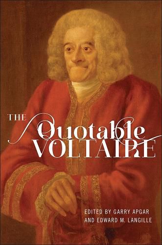 The Quotable Voltaire (English/French Edition)