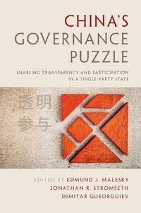 Cover image for China's Governance Puzzle: Enabling Transparency and Participation in a Single-Party State