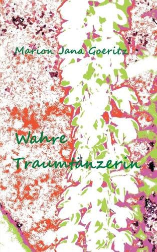 Cover image for Wahre Traumtanzerin