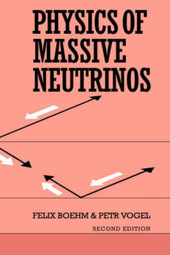 Cover image for Physics of Massive Neutrinos