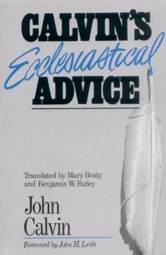 Cover image for Calvin's Ecclesiastical Advice