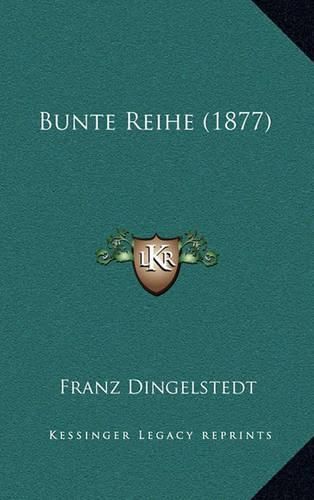 Cover image for Bunte Reihe (1877)