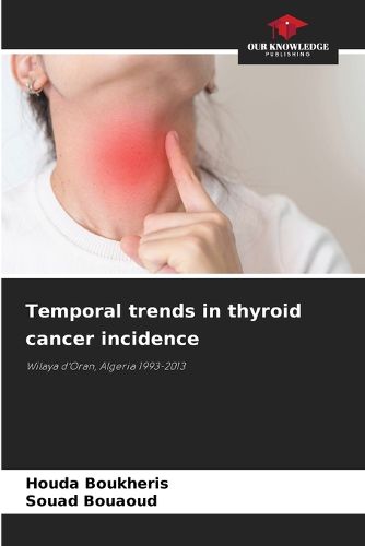 Cover image for Temporal trends in thyroid cancer incidence