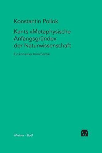 Cover image for Kants Metaphysische Anfangsgrunde der Naturwissenschaft