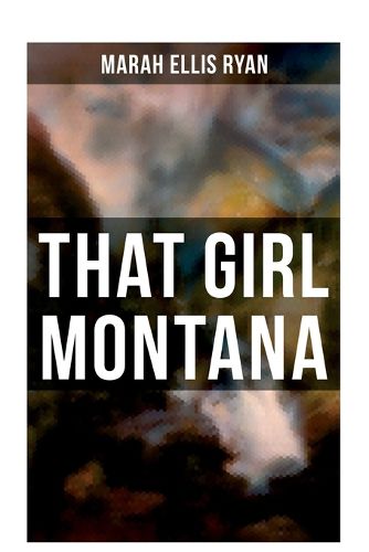 Cover image for That Girl Montana
