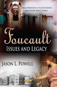 Cover image for Foucault: Issues & Legacy