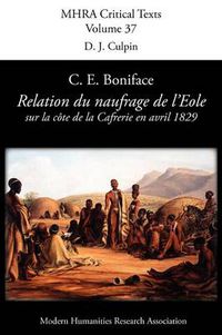 Cover image for Relation Du Naufrage Du Navire Francais L'Eole Sur La Cote De La Caffrerie, En Avril 1829