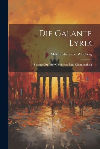 Cover image for Die Galante Lyrik