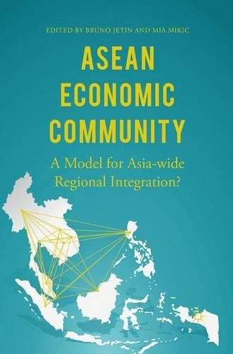 Cover image for ASEAN Economic Community: A Model for Asia-wide Regional Integration?