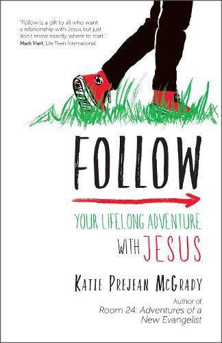 Cover image for Follow: Your Lifelong Adventure with Jesus