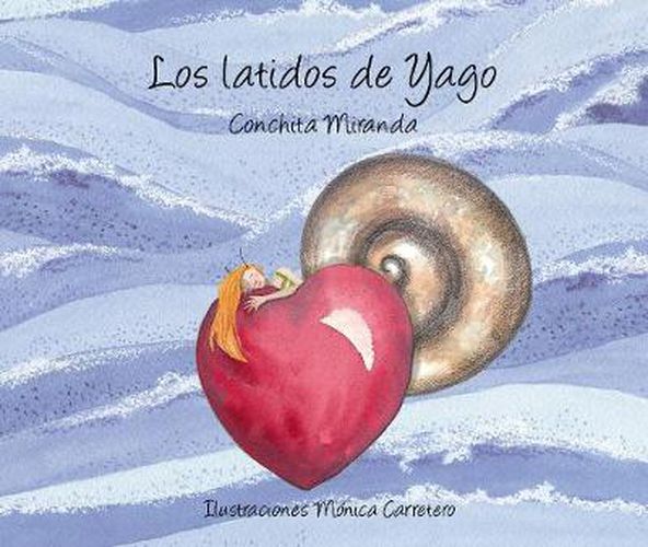 Cover image for Los latidos de Yago (Yago's Heartbeat)