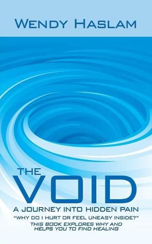 Cover image for The Void: A Journey into Hidden Pain