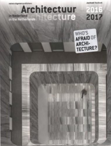 Architecture in the Netherlands Yearbook 2016/17