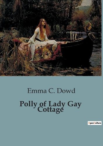 Cover image for Polly of Lady Gay Cottage