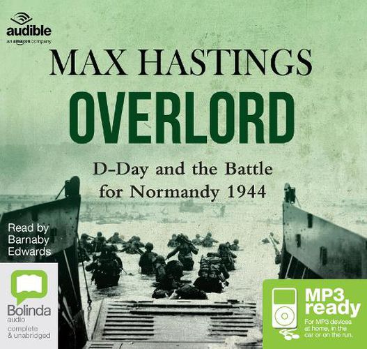 Cover image for Overlord: D-Day and the Battle for Normandy 1944