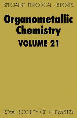 Cover image for Organometallic Chemistry: Volume 21