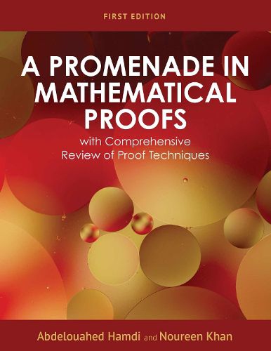 Cover image for A Promenade in Mathematical Proofs with Comprehensive Review of Proof Techniques