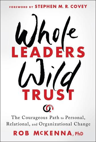 Cover image for Whole Leaders, Wild Trust