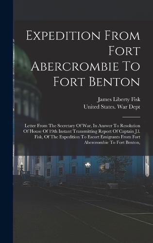 Expedition From Fort Abercrombie To Fort Benton