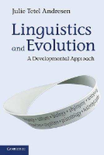 Cover image for Linguistics and Evolution: A Developmental Approach