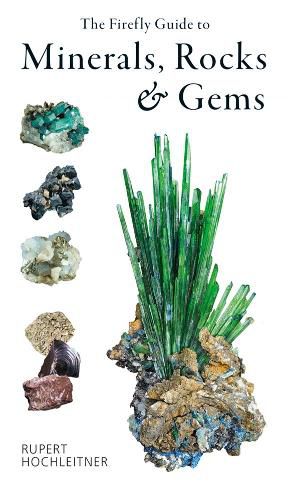 Cover image for The Firefly Guide to Minerals, Rocks and Gems