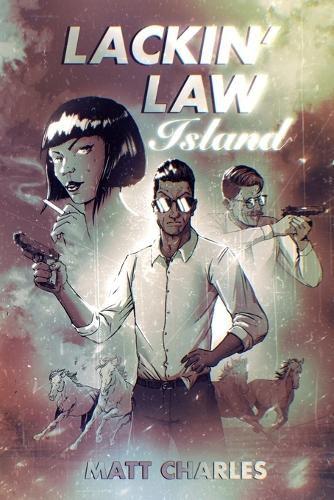 Cover image for Lackin' Law Island