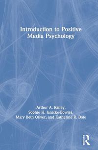 Cover image for Introduction to Positive Media Psychology