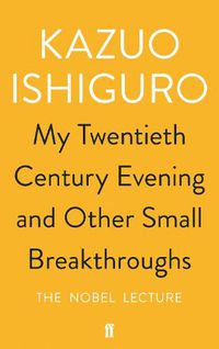Cover image for My Twentieth Century Evening and Other Small Breakthroughs