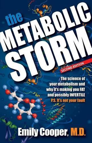 The Metabolic Storm, Second Edition