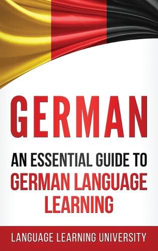 Cover image for German: An Essential Guide to German Language Learning