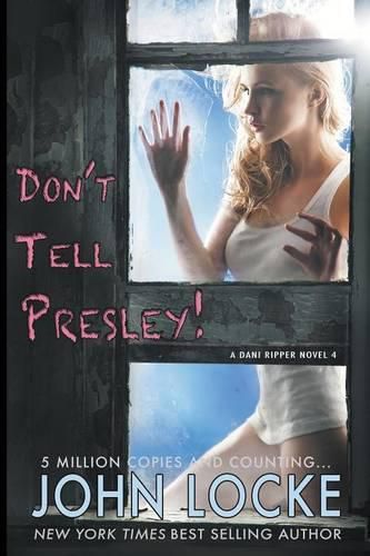 Cover image for Don't Tell Presley!