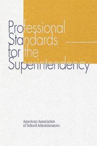 Cover image for Professional Standards for the Superintendency