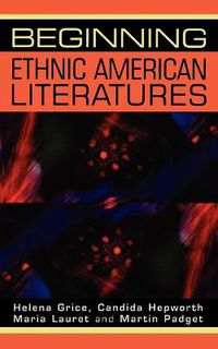 Cover image for Beginning Ethnic American Literatures