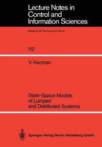 Cover image for State-Space Models of Lumped and Distributed Systems