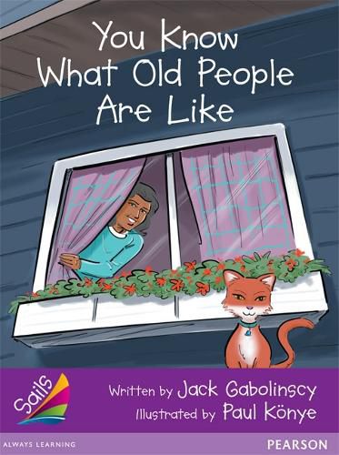 Cover image for Sails Fluency Purple: You Know What Old People are Like