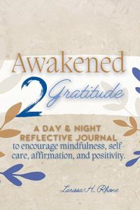 Cover image for Awakened 2 Gratitude