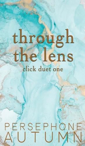 Cover image for Through the Lens: Click Duet #1