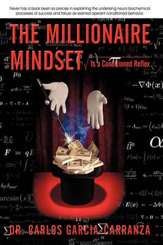 Cover image for The Millionaire Mindset: Is a Conditioned Reflex