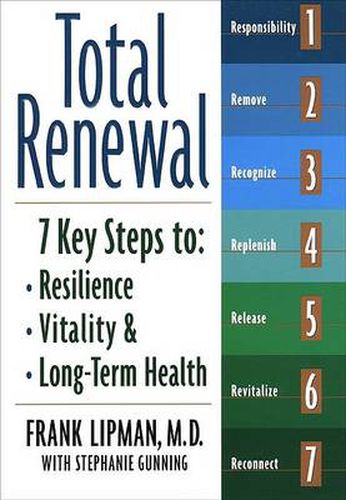 Cover image for Total Renewal: 7 Key Steps to Resilience, Vitality & Long-Term Health