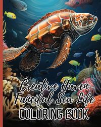 Cover image for Creative Haven Fanciful Sea Life Coloring Book