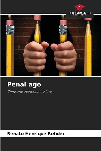 Cover image for Penal age