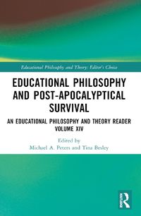 Cover image for Educational Philosophy and Post-Apocalyptical Survival