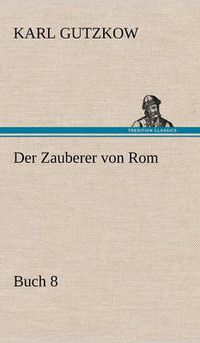 Cover image for Der Zauberer Von ROM, Buch 8